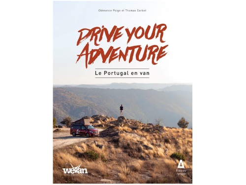 Drive your adventure - Le Portugal en van