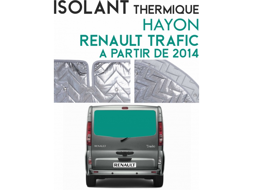 Isolant thermique alu Renault Trafic à partir de 2014 Portes battantes arrières