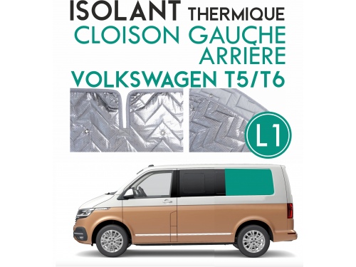 Isolant thermique alu CLOISON GAUCHE ARRIÈRE Volkswagen Transporter T5 ou T6 L1