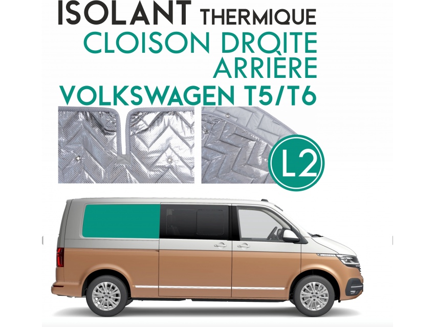 Isolant thermique alu cloison droite arrière Volkswagen Transporter T5 ou T6 L2