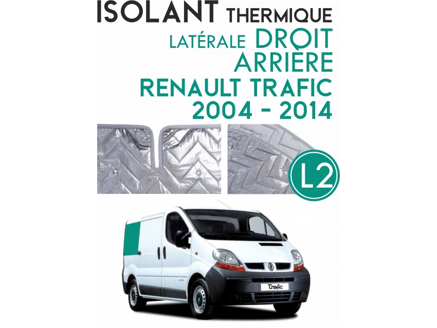 Isolant thermique alu cloison droite arrière RENAULT TRAFIC L2 (2004-2014)