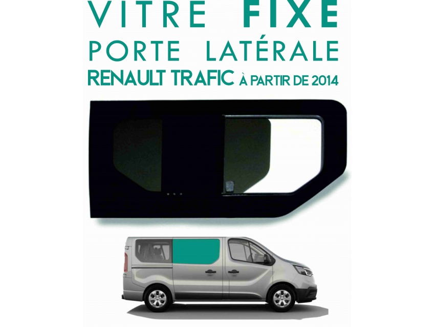 Vitre De Porte Coulissante Droite Pour Renault Trafic L1/L2 (2014-2024) - Verre Teinté Certifié